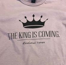 Load image into Gallery viewer, The King is Coming Short-Sleeve Tee
