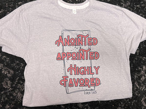 Anointed, Appointed, Highly Favored Short-Sleeve Tee