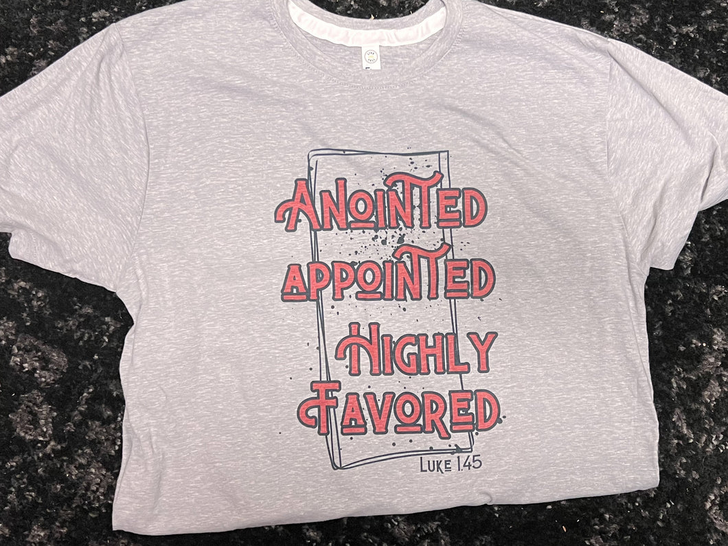 Anointed, Appointed, Highly Favored Short-Sleeve Tee