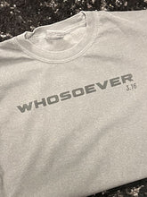Load image into Gallery viewer, Whosoever Short-Sleeve Tee
