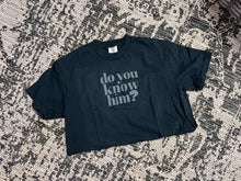 Load image into Gallery viewer, Do You Know Him? Short-Sleeve Tee
