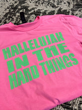 Load image into Gallery viewer, Hallelujah in the Hard Things Short-Sleeve Tee
