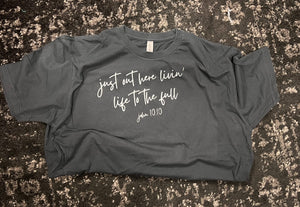 Life to the Full Short-Sleeve Tee