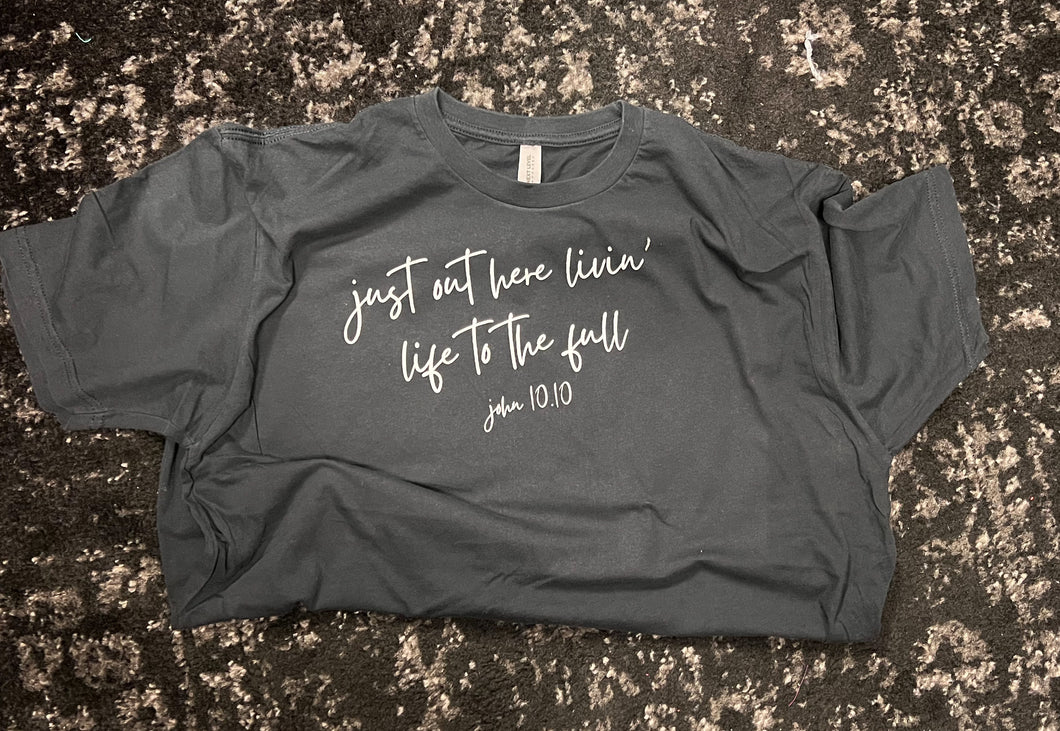 Life to the Full Short-Sleeve Tee