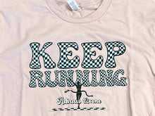 Load image into Gallery viewer, Keep Running Short-Sleeve Tee
