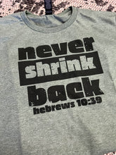 Load image into Gallery viewer, Never Shrink Back Short-Sleeve Tee
