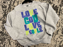Load image into Gallery viewer, Love God Love People
