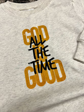 Load image into Gallery viewer, God Is Good Sweatshirt
