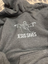 Load image into Gallery viewer, Jesus Saves Hoodie
