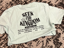 Load image into Gallery viewer, Seek the Kingdom
