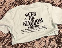 Load image into Gallery viewer, Seek the Kingdom
