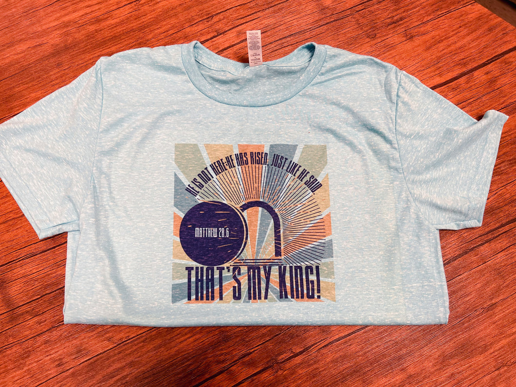 That's My King Short-Sleeve Tee