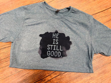 Load image into Gallery viewer, He is Still Good Short-Sleeve Tee
