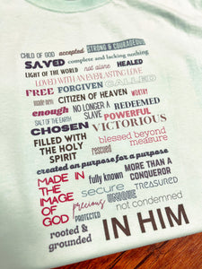 In Him Short-Sleeve Tee