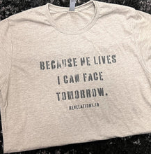 Load image into Gallery viewer, Because He Lives Short-Sleeve Tee

