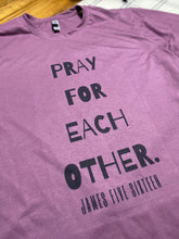 Load image into Gallery viewer, Pray For Each Other Short-Sleeve Tee
