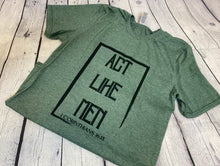 Load image into Gallery viewer, Act Like Men Short-Sleeve Tee
