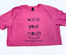 Load image into Gallery viewer, Watch Your Mouth Short-Sleeve Tee
